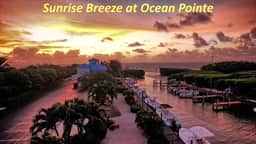 Sunrise Breeze on the Marina [Ocean Pointe 5302]
